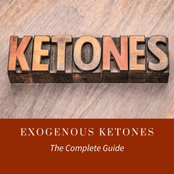 Wood letter tiles spelling KETONES above a red banner titled Exogenous Ketones: The Complete Guide.