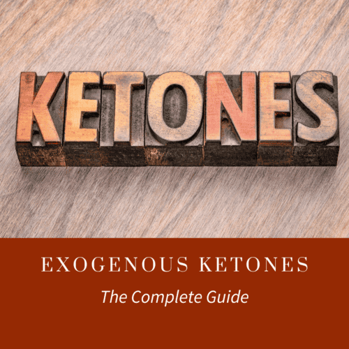 Wood letter tiles spelling KETONES above a red banner titled Exogenous Ketones: The Complete Guide.